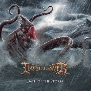 Trollwar : Oath of the Storm